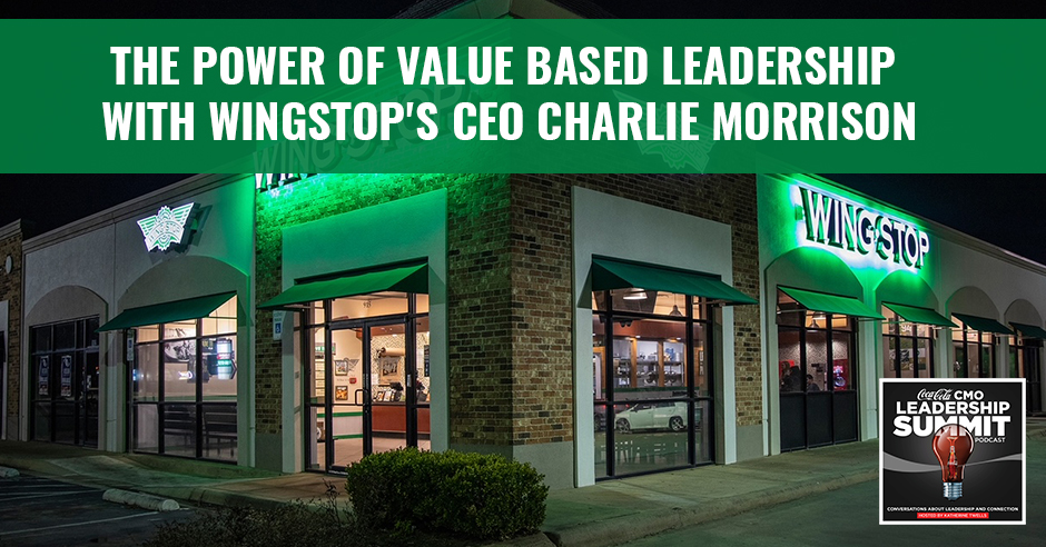 CMO Charlie | Value Based Leadership