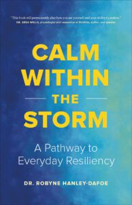 CMO Dr. Robyne | Everyday Resilience