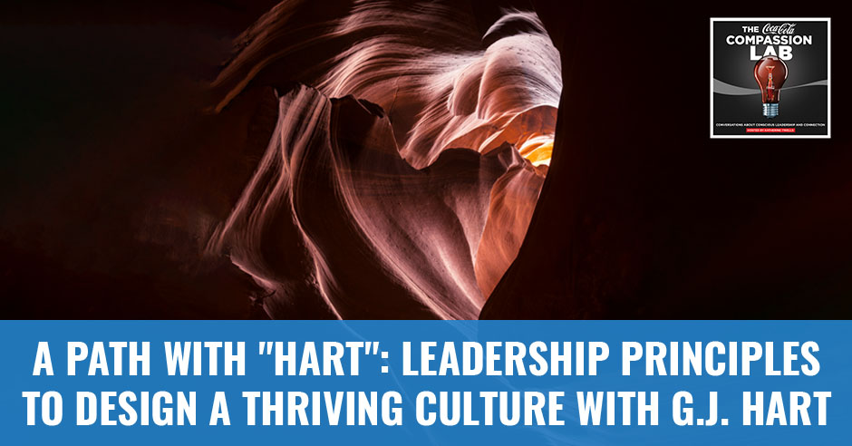 The Coca-Cola Compassion Lab | G.J. Hart | Leadership Principles