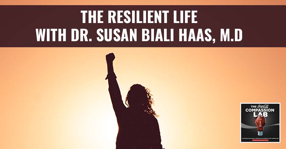 CMO Dr. Susan Biali Haas | Resilient Life
