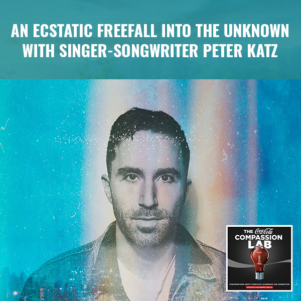 An Ecstatic Freefall Into The Unknown With Singer-songwriter Peter Katz